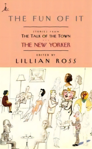Fun Of It, De Lillian Ross. Editorial Random House Usa Inc, Tapa Blanda En Inglés