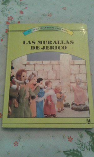 Las Murallas De Jerico Historias  De La Biblia  Ediciones Lr