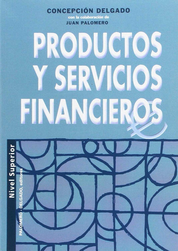 Libro Productos Y Servicios Financieros Nivel Superior