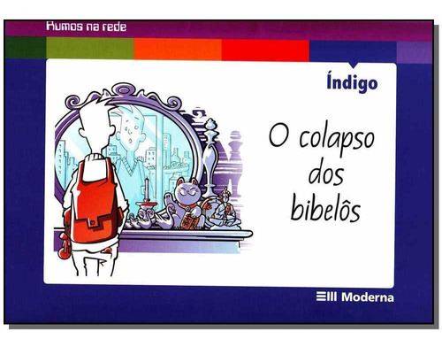 Colapso Dos Bibelos, O