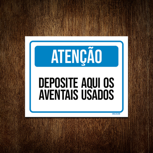 Kit 10 Placa Atenção Deposite Aqui Aventais Usados