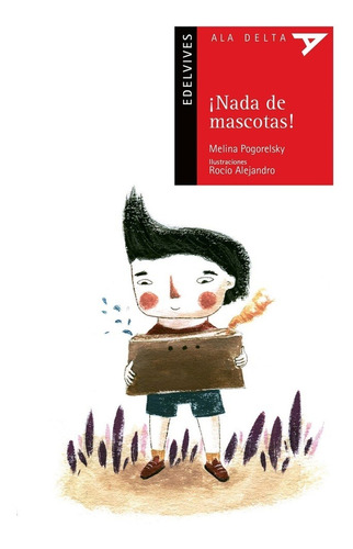 Nada De Mascotas! - Melina Pogorelsky