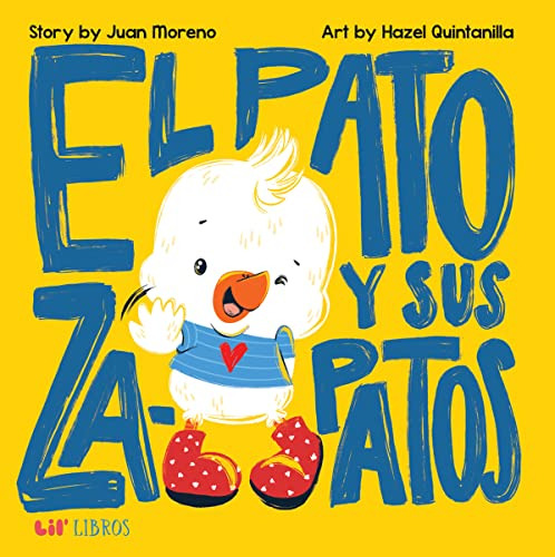 Book : El Pato Y Sus Zapatos - Moreno, Juan