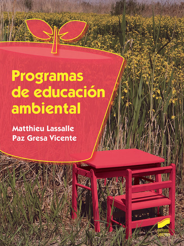 Programas De Educacion Ambiental - Gresa Vicente, Paz/lassal