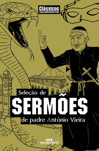 Seleção de Sermões de Padre Antonio Vieira, de Vieira, Padre Antônio. Série Clássicos da Literatura Brasileira e Portuguesa Editora Melhoramentos Ltda., capa mole em português, 2013