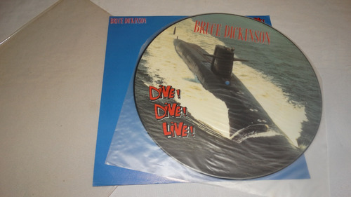 Bruce Dickinson - Dive! Dive! Live! '1990 (picture Disc Emi 