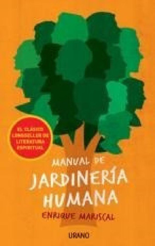 Libro - Manual De Jardineria Humana - Mariscal Enrique (pap