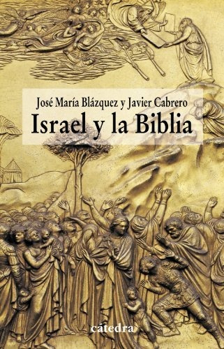 Libro Israel Y La Biblia De Jose Maria Blazquez