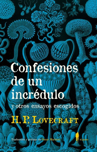 Confesiones De Un Incrédulo - H. P. Lovecraft