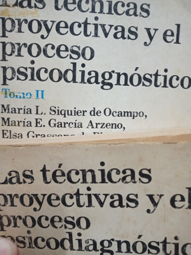Tecnicas Proyectivas Y El Proceso Psicodiagnostico De Ocampo
