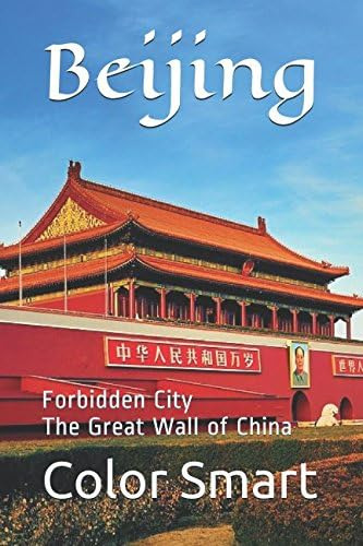 Libro:  Beijing: Forbidden City The Great Wall Of China