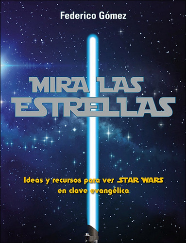 Mira las estrellas, de Gómez Costa, Federico. Editorial SAN PABLO EDITORIAL, tapa blanda en español