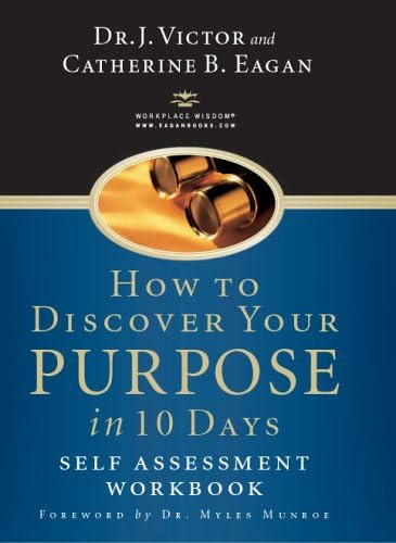 Libro: How To Discover Your Purpose In 10 Days: Self