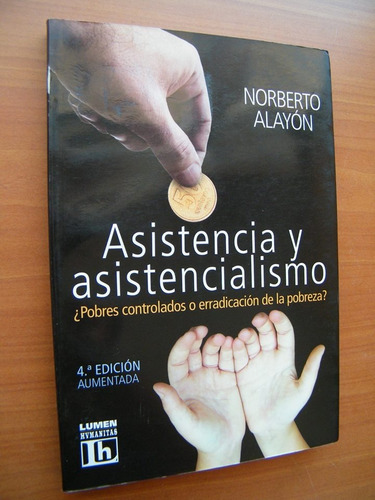 Asistencia Y Asistencialismo Norberto Ala?on