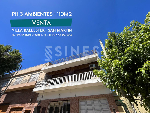 Ph 3 Ambientes - 110m2 - Arenales 4300 - Villa Ballester - San Martin