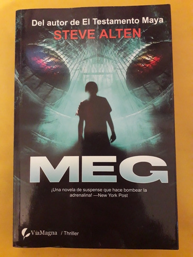 Meg. Steve Alten. Vía Magna Thriller 