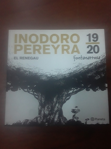 Libro De Fontanarrosa - Inodoro Pereyra 19 - 20 - Planeta 