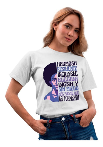 Playera Oversized - Frases Feministas - Hermosa, Increíble..