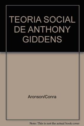 Libro La Teoría Social De Anthony Giddens De Perla Aronson,
