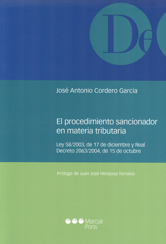 Procedimiento Sancionador En Materia Tributaria. Ley 58/2003