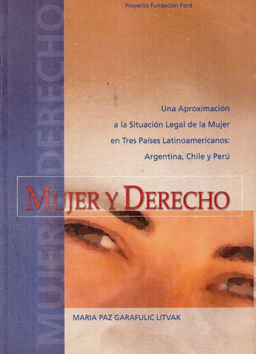 Maria Paz Garafulic Litvak - Mujer Y Derecho