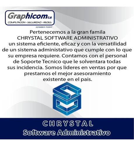 Sistema Administrativo Chrystal Ultra Plus Venta Y Soporte.