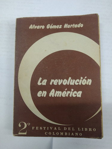 La Revolución En America