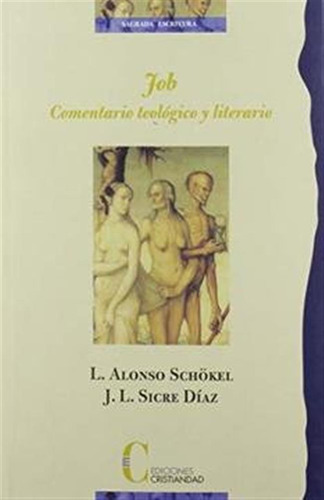 Job Comentario Teologico Y Literario - Alonso Schokel,l