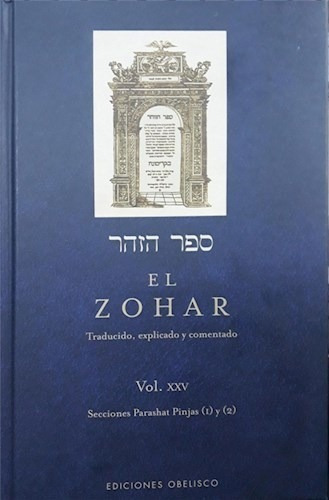 Zohar Vol Xxv Secciones Parashat Pinjas 1 Y 2 (coleccion Ca