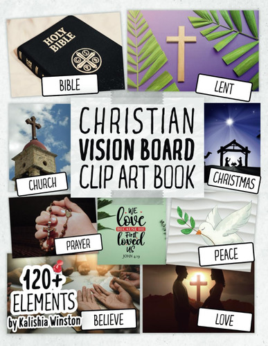 Libro: Christian Clip Art Book: Create Beautiful Collages Fr