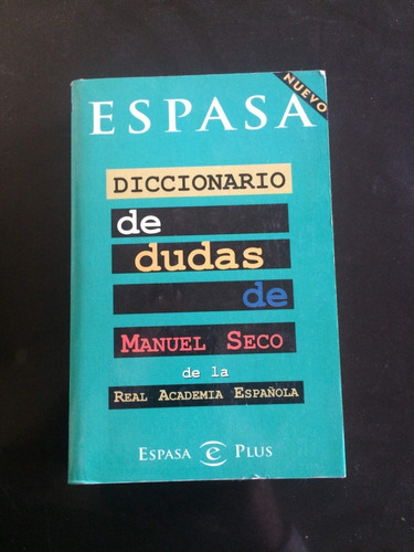 Diccionario De Dudas Rae: Manuel Seco