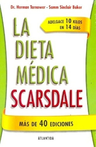 Dieta Medica Scardale Adelgace 10 Kilos En 14 Dias