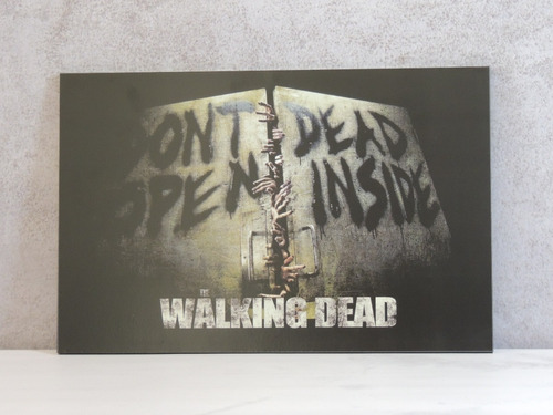 Cuadros The Walking Dead 27x42 Don´t Open Dead Inside