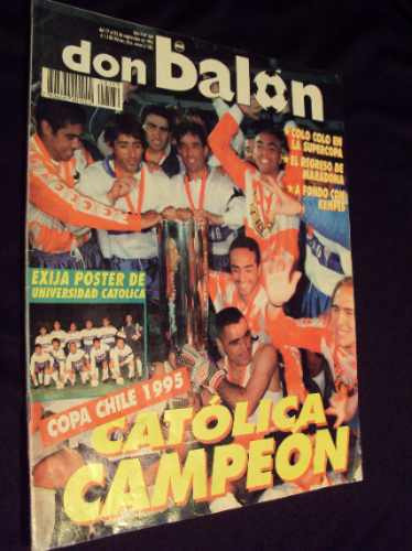 Universidad Catolica Campeon 1995 Revista Don Balon