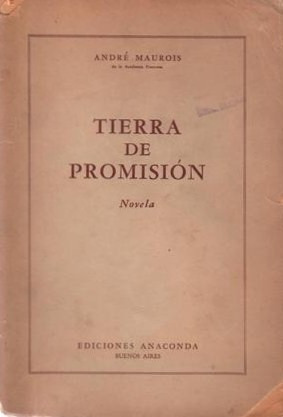 Tierra De Promisión / André Maurois