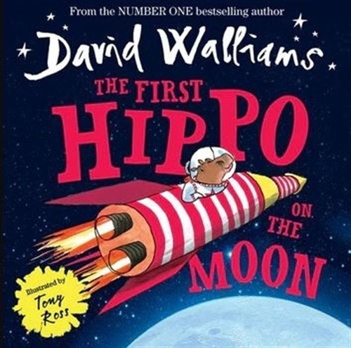 The First Hippo To The Moon - David Walliams, De Walliams, David. Editorial Harpercollins, Tapa Blanda En Inglés Internacional, 2023