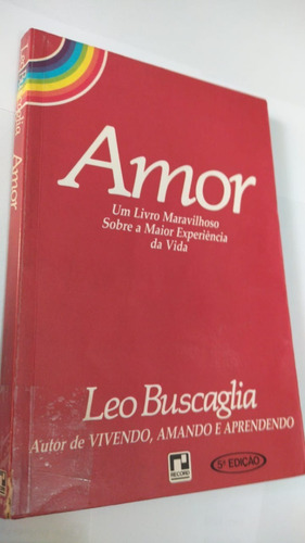 Livro -  Amor - Leo Buscaglia