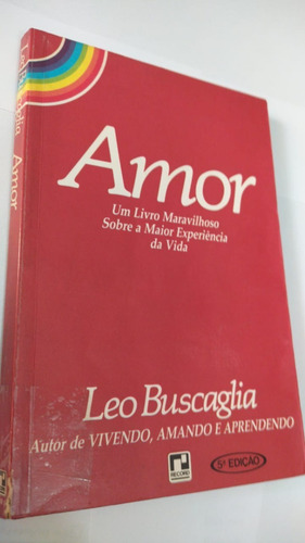 * Livro - Amor - Leo Buscaglia
