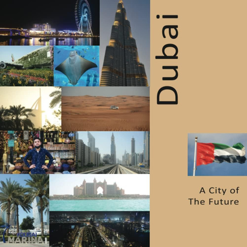 Libro: En Inglés Dubái Una Ciudad Del Futuro Un Viaje Fotogr