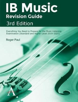 Ib Music Revision Guide, 3rd Edition - Roger Paul (paperb...