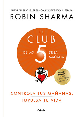 El Club De Las 5 De La Mañana (ed. Lujo): Controla Tus Ma...