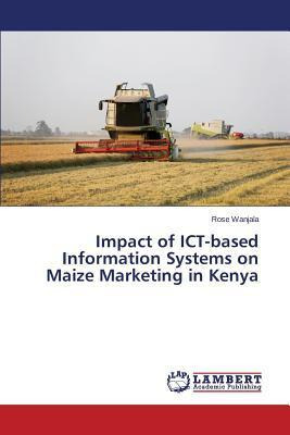 Libro Impact Of Ict-based Information Systems On Maize Ma...