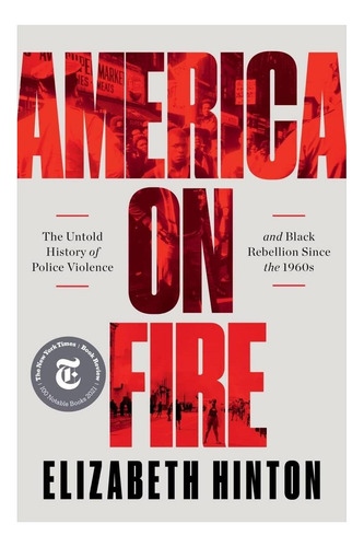 Libro: Estados Unidos En Llamas: La Historia No Contada De L