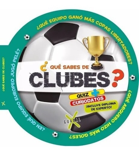 Libro Infantil De Futbol ¿qué Sabés De Los Clubes?