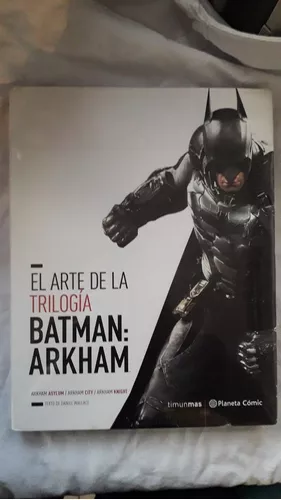Artbook El Arte De La Trilogía Batman Arkham