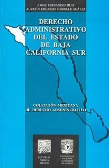 Libro Derecho Administrativo Del Estado De Baja Californ Nvo