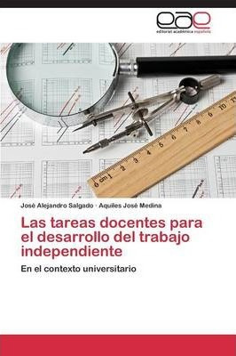 Libro Las Tareas Docentes Para El Desarrollo Del Trabajo ...