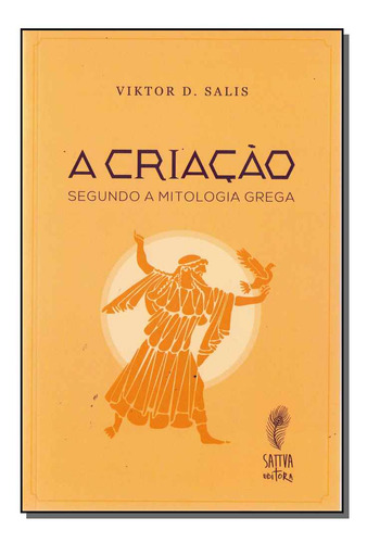 A Criação: Segundo A Mitologia Grega