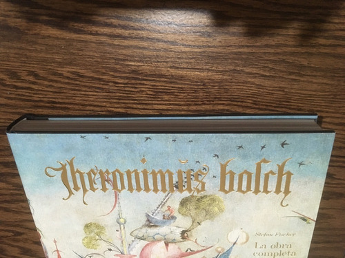 Jheronimus Bosch, La Obra Completa, El Bosco (Usado)