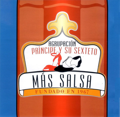 Cd Original Salsa Agrupacion Principe Y Su Sexteto Mas Salsa